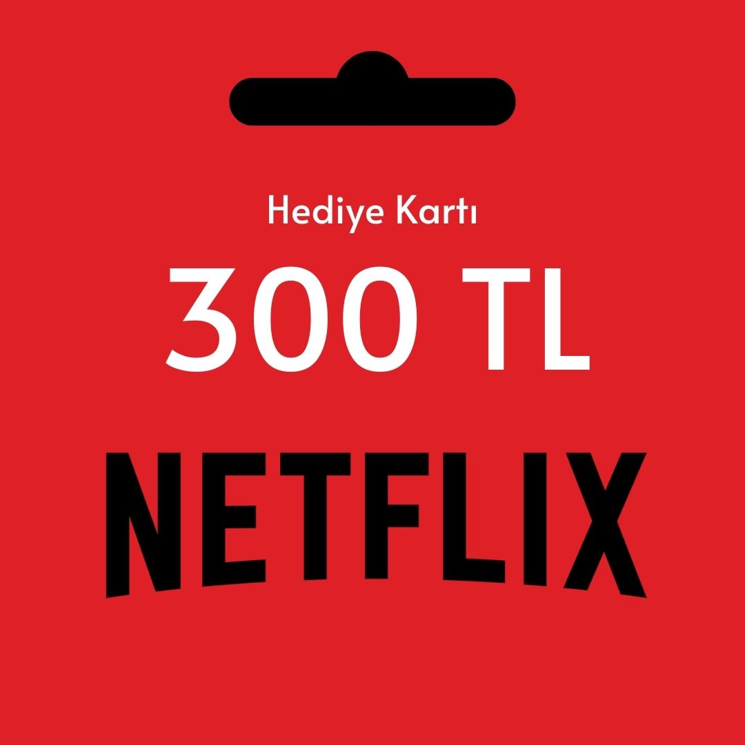 Netflix 300 TL Gift Card