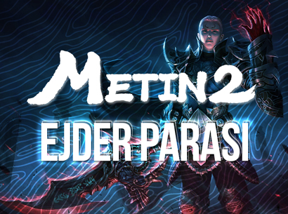 Metin2 Ejder Parası